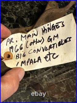 2 1960's GM Chevy Pontiac Etc. Main Large Convertables Hinges # 4508712, 4508711 2 1960's GM Chevy Pontiac Etc. Main Large Convertables Hinges # 4508712, 4508711