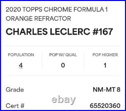 2020 Topps Chrome F1 #167 Charles Leclerc #16/25 Orange Refractor 1/1 PSA 8 POP4