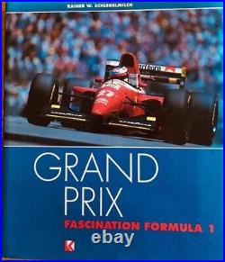 Grand Prix Fascination Formula 1 Rainer W. Schlegmilch Hardcover New