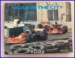 Long Beach Grand Prix ROAR IN THE CITY by McCollister A Pictorial Essay Book