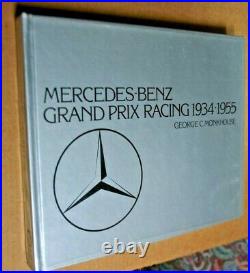 Mercedes-Benz Grand Prix Racing 1934-1955 by George C. Monkhouse Schiffer Pub