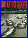 The Cruel Sport, Grand Prix Racing 1959-1964 Robert Daley First Edition
