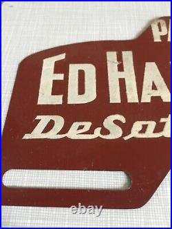 Vtg Early Antique ED Hall DE Soto Plymouth MOPAR Chevy Ford License Plate Topper