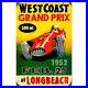 West Coast Grand Prix Long Beach 24 Heavy Duty USA Made Metal Advertising Sign